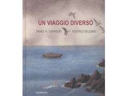 Libro Un Viaggio Diverso de Daniel H. Chambers (Italiano)