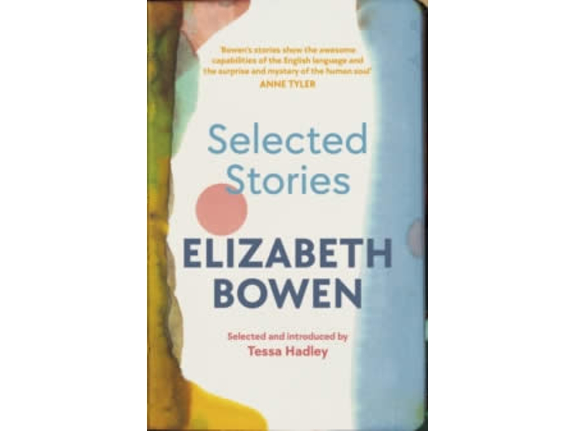 Libro The Selected Stories Of Elizabeth Bowen de Elizabeth Bowen  (Inglés)