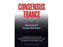 Libro Consensus Trance De Paul Bondarovski, Walter H Bowart Et Al. (inglés)