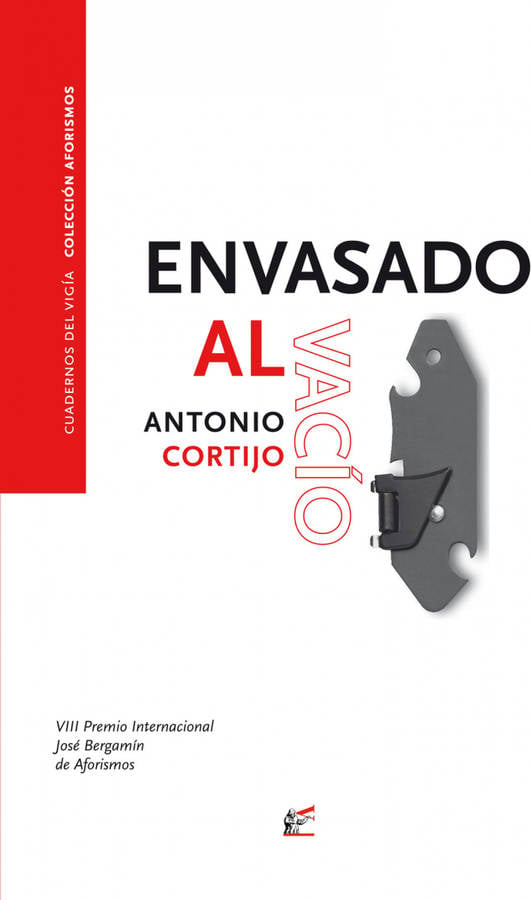 Libro Envasado Al Vacío de Antonio Cortijo (Español)