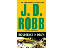 Libro Indulgence In Death de J. D. Robb