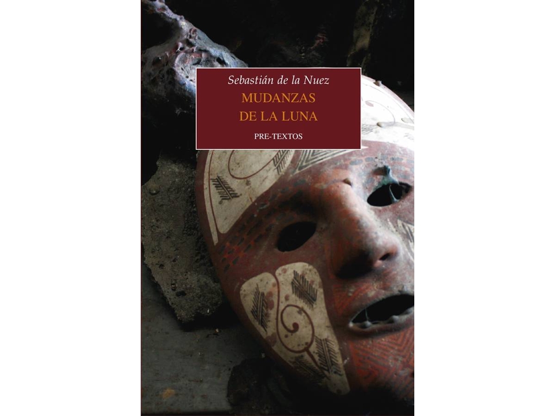 Libro Mudanzas De La Luna de Sebastián De La Nuez (Español)