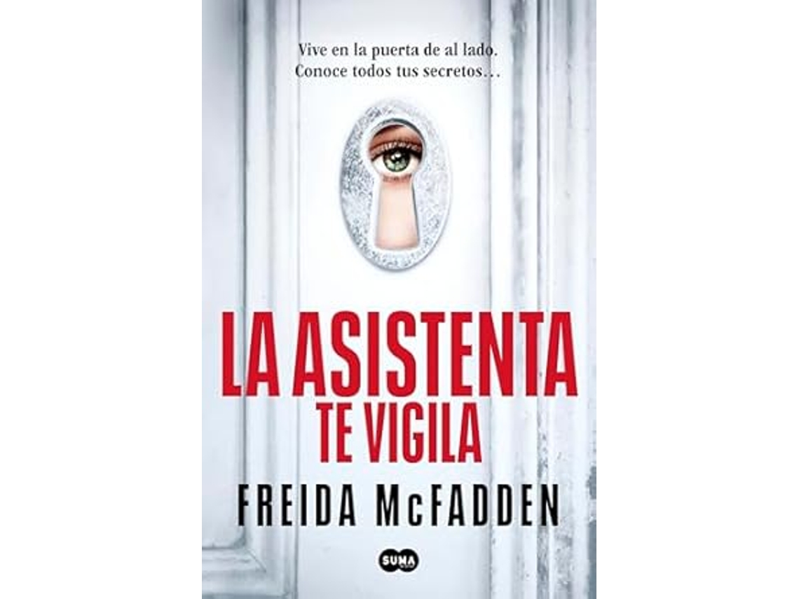 Libro Pendiente La Asistenta Te Vigila de Freida Mcfadden (Español)
