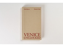 Libro Venice Unlocked de Cosua, Giacomo, Spence, Rachel (Castellano)