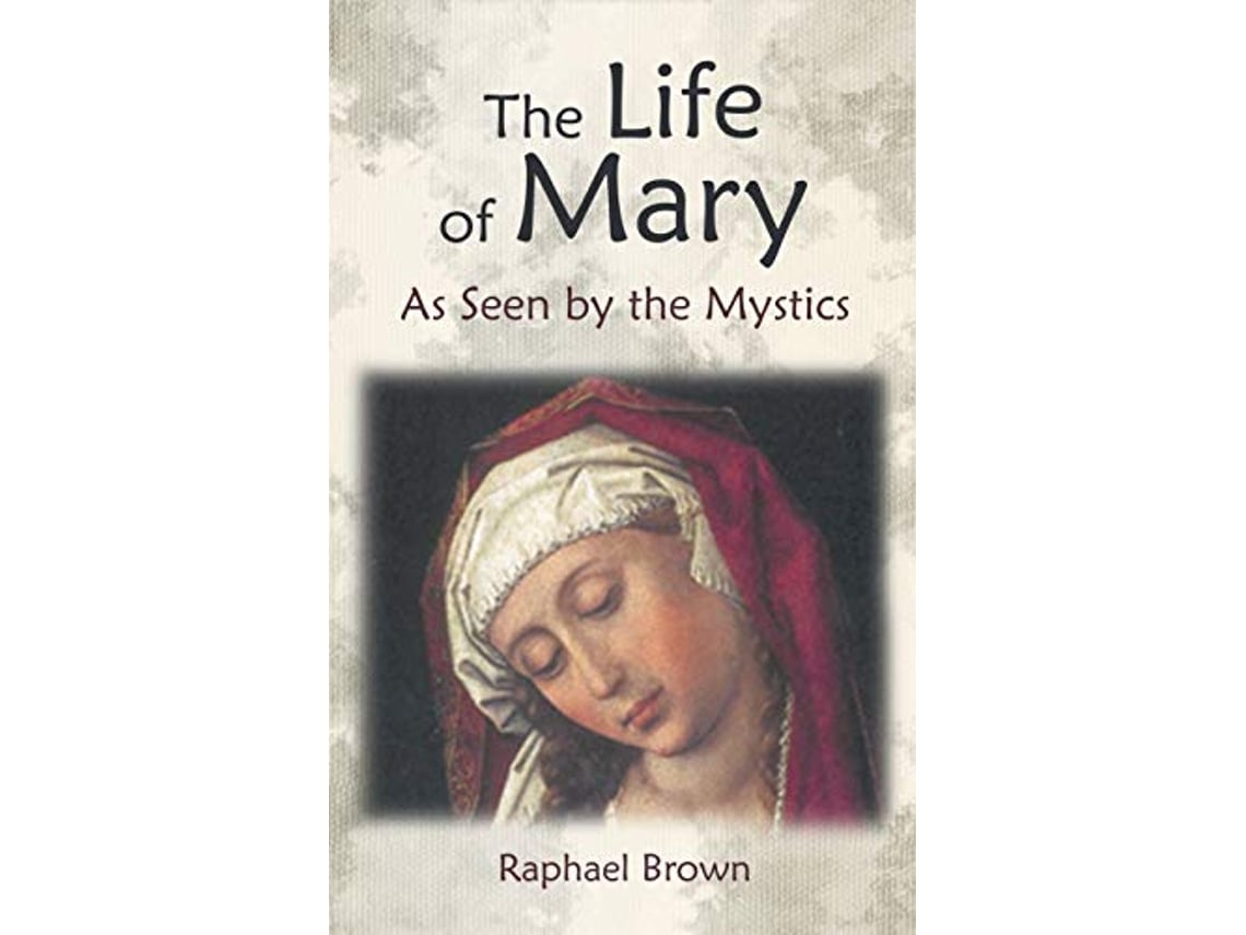 Libro Life of Mary as Seen by the Mystics de Raphael Brown (Inglés - Tapa Dura)