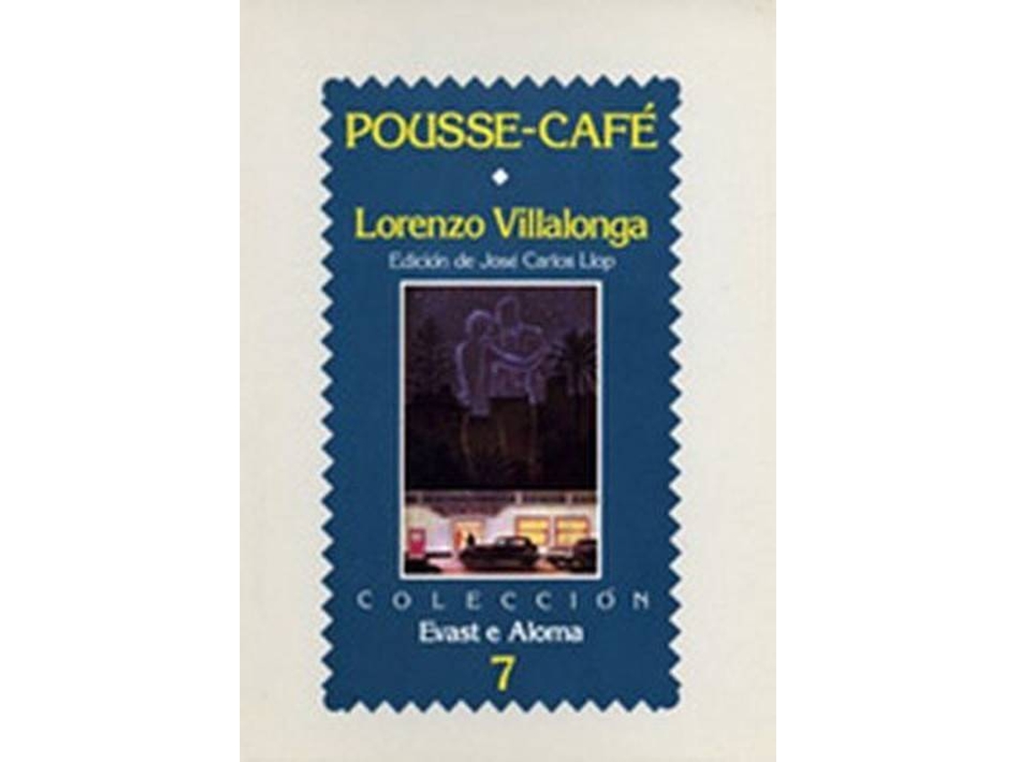 Libro Pousse-Cafe de Llorenç Villalonga