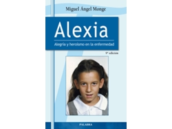 Libro Alexia de Miguel Angel Monge Sánchez (Español)