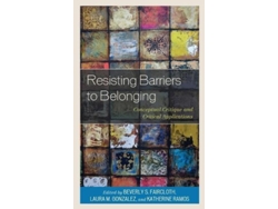 Libro Resisting Barriers to Belonging (Inglés)