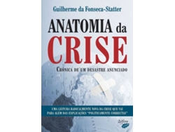 Libro Anatomia Da Crise de Guilherme da Fonseca-Statter (Portugués)