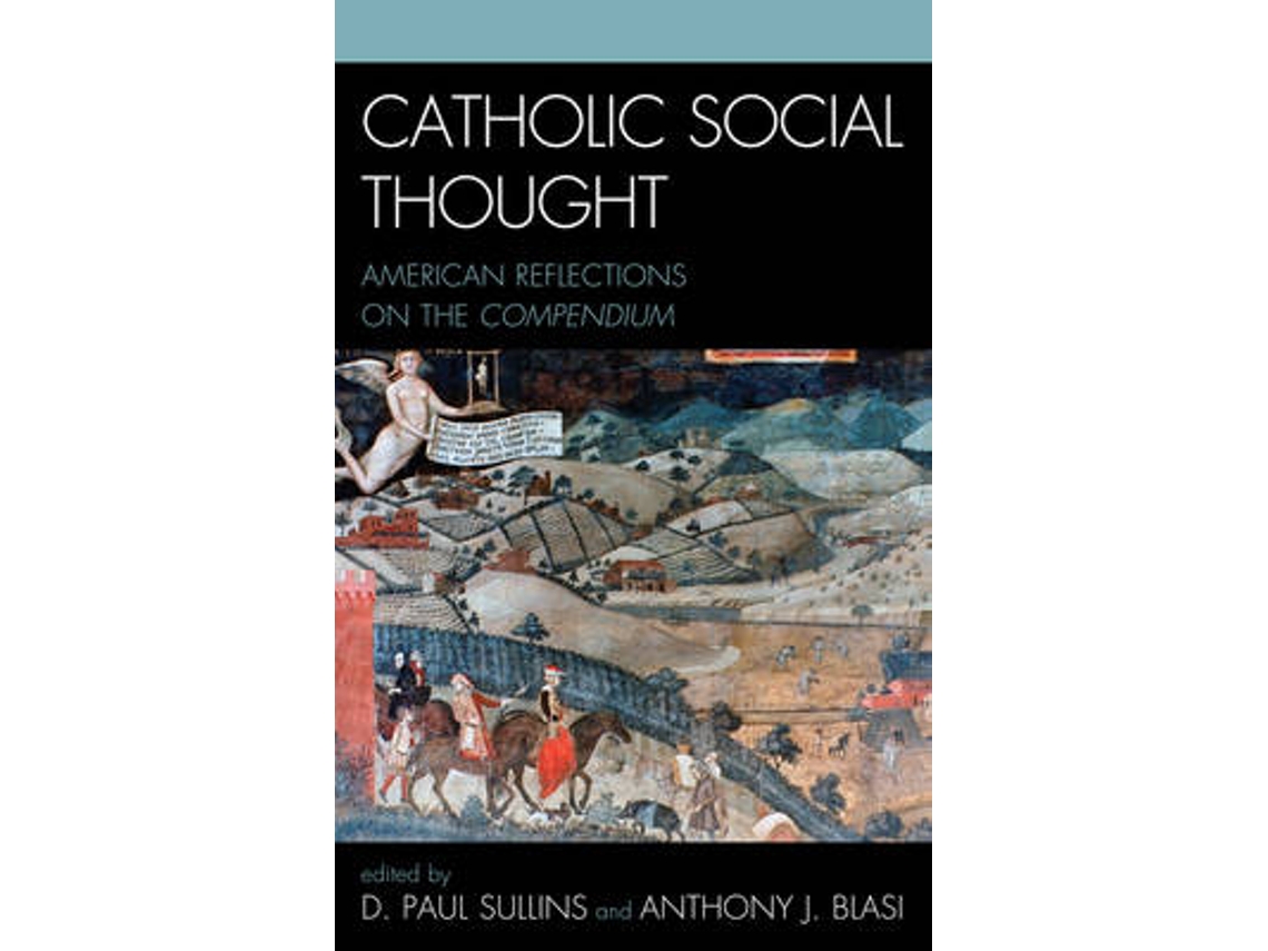 Libro Catholic Social Thought (Inglés)
