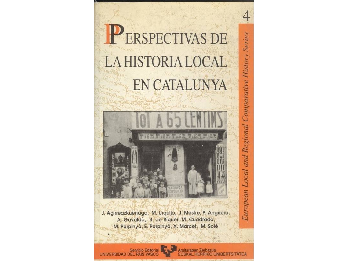 Libro N. 4. Perspectivas De La Historia Local En Catalunya de Joseba Aguirreazkuenaga (Español)