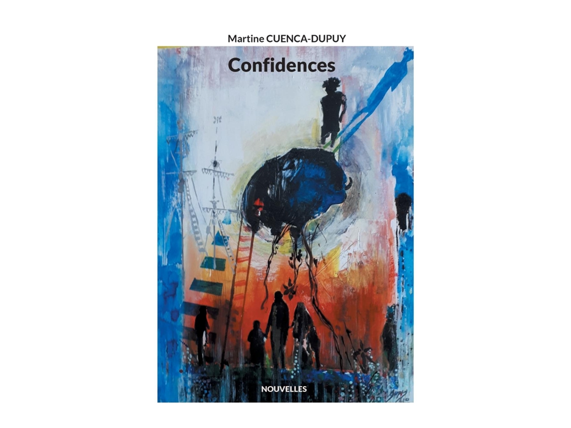 Libro Confidences de Martine Cuenca-Dupuy (Inglés)