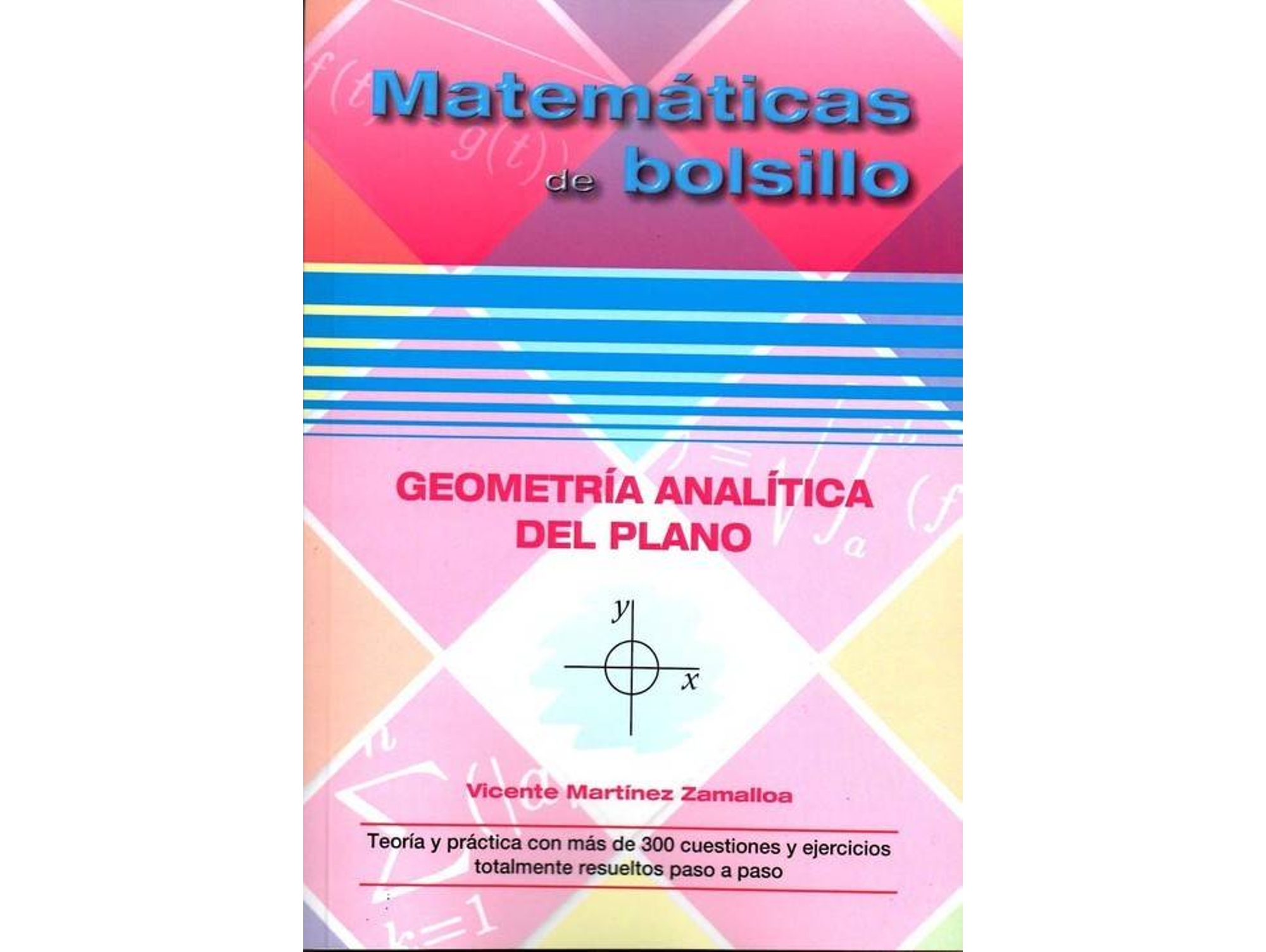 Libro Geometría Analítica Del Plano de Vicente Martínez Zamallosa (Español)