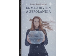 Libro Un Hivern A Zerolàndia de Paola Predicatori (Catalán)
