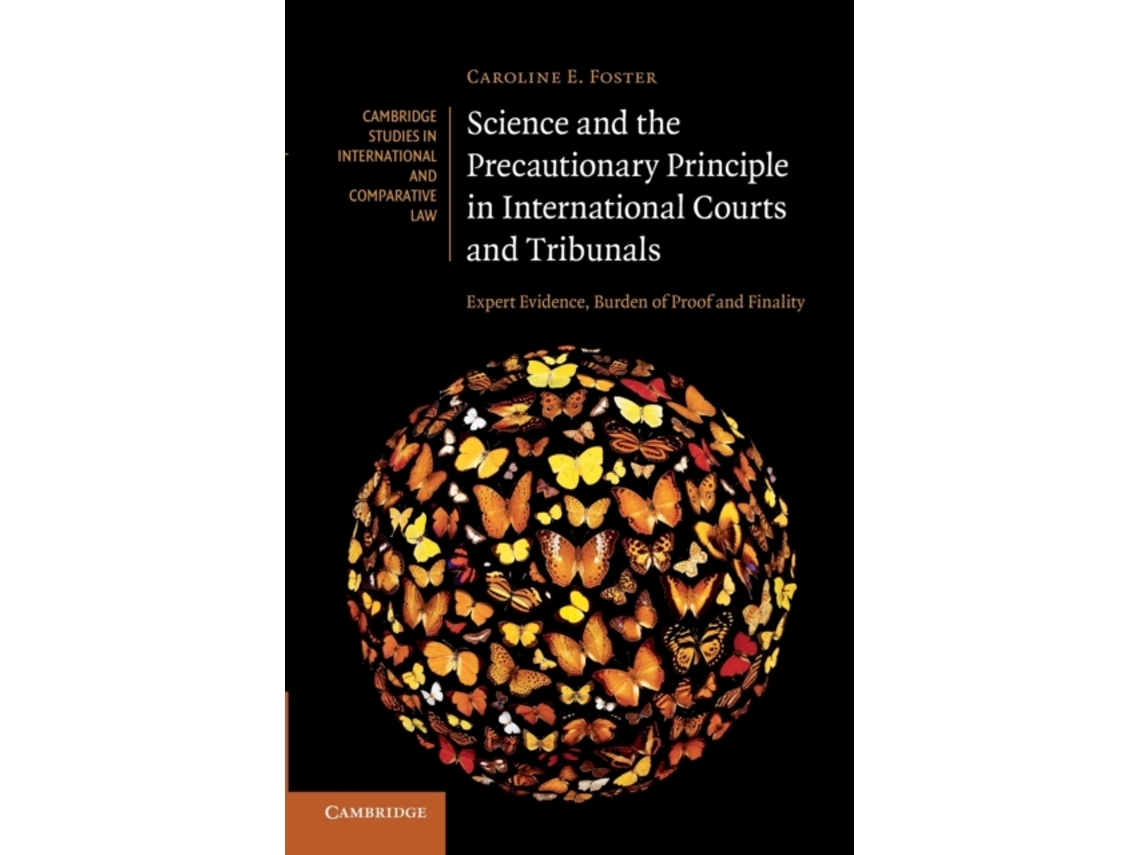 Science and the Precautionary Principle in International Courts and Tribunals