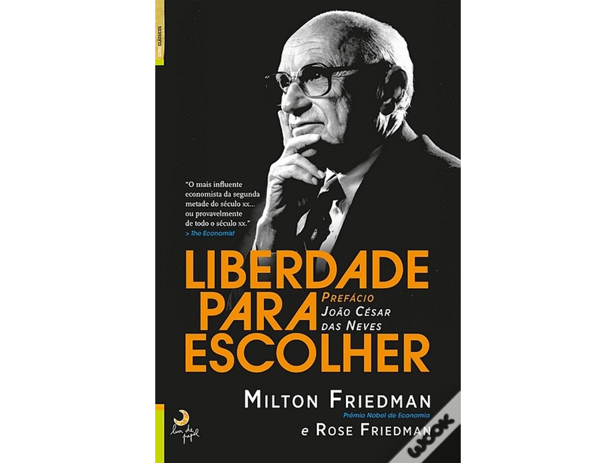 MILTON FRIEDMAN'LIBERDADE PARA ESCO'$F12