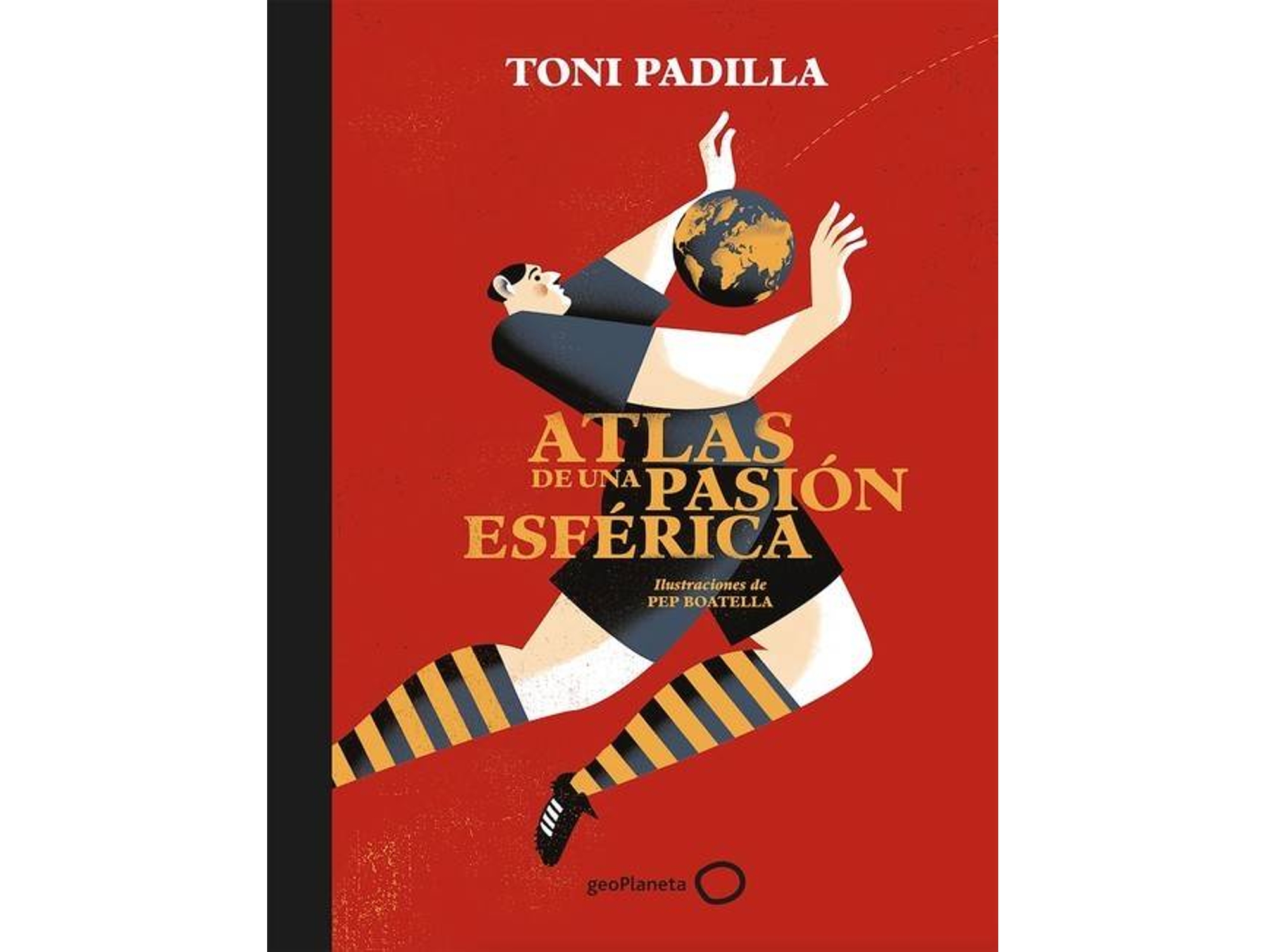 Libro Atlas De Una Pasión Esferica (Español)
