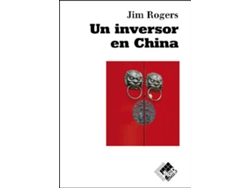 Libro Un Inversor En China de Jim Roger (Español)