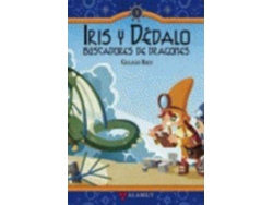 Libro Iris Y Dédalo Buscadores De Dragones de Gallego Bros (Español)