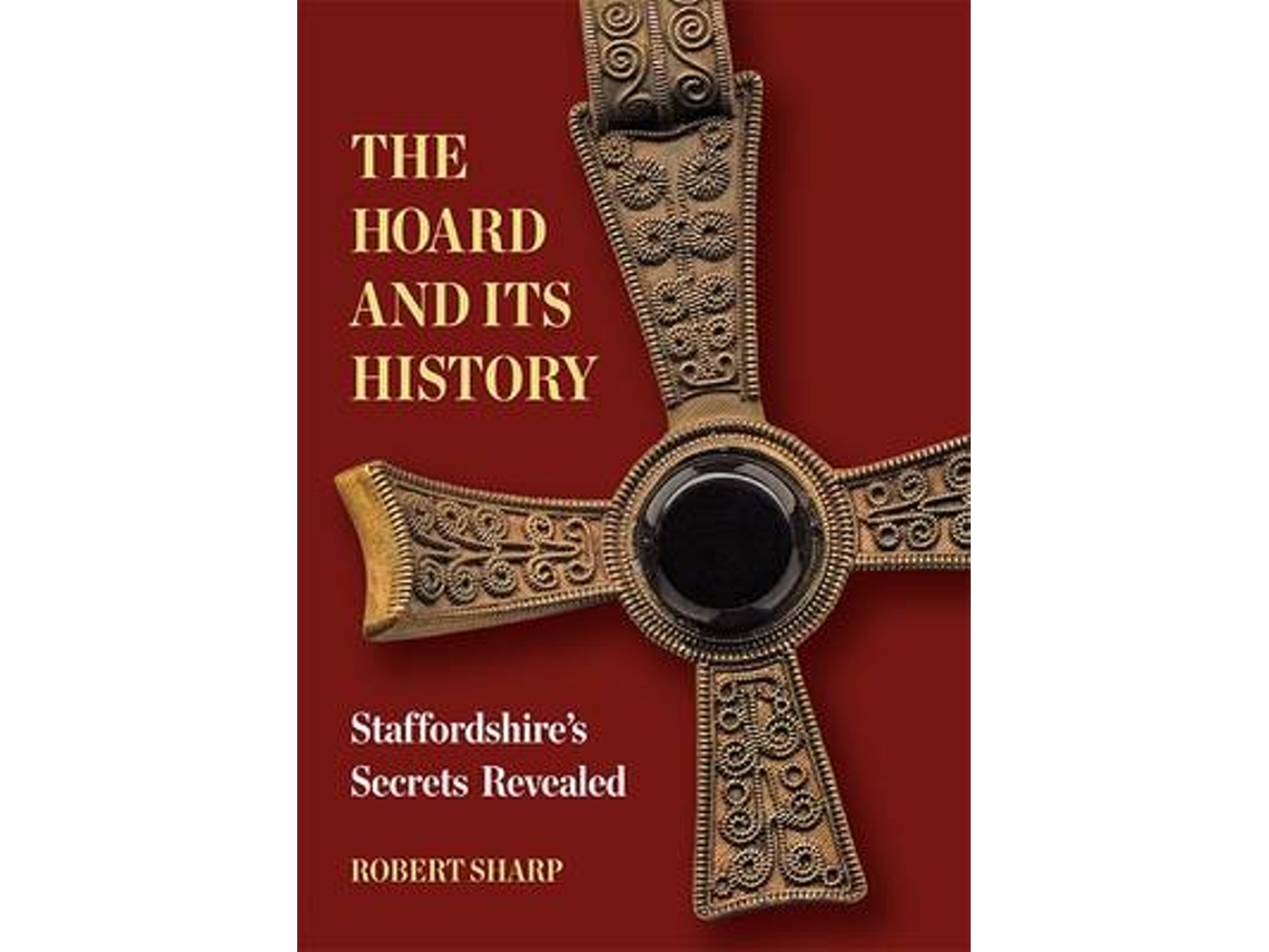 Libro The Hoard and its History de Robert Sharp (Inglés)