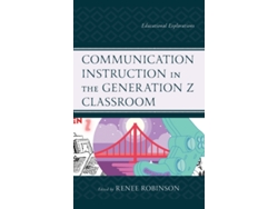 Libro Communication Instruction in the Generation Z Classroom (Inglés)