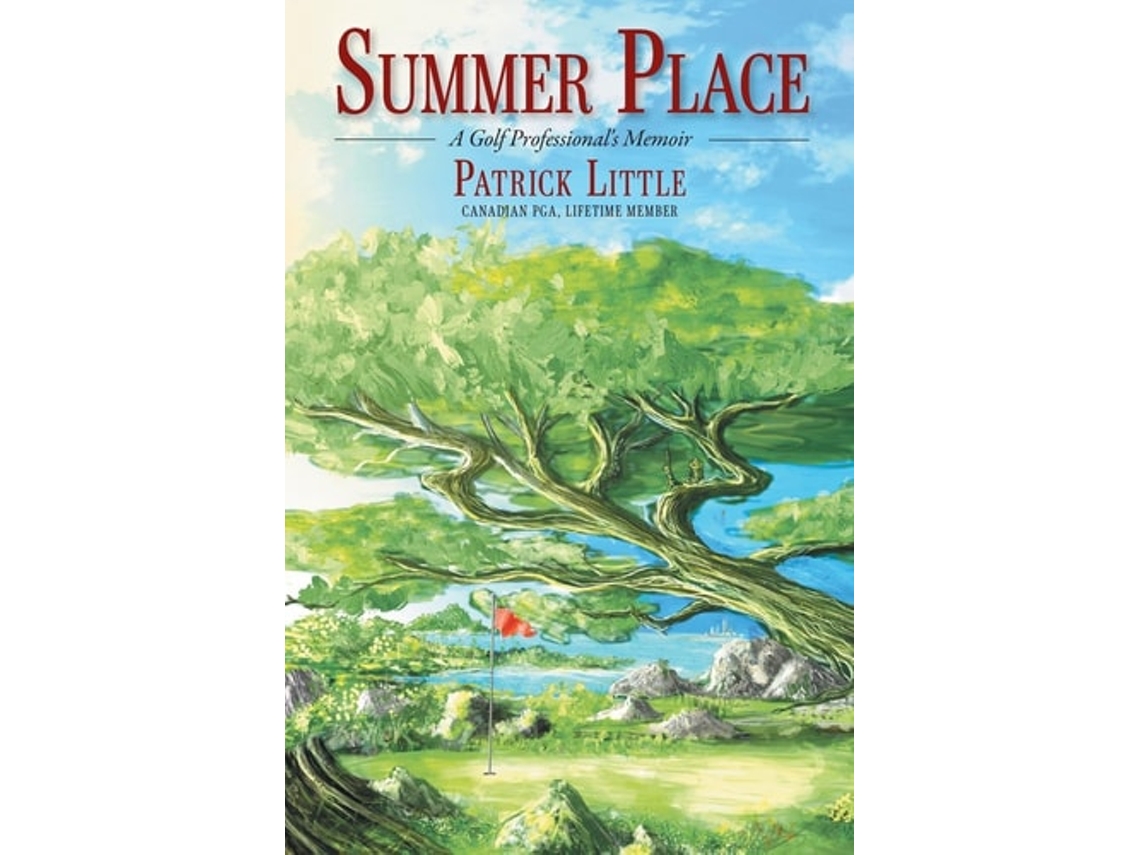 Libro Summer Place A Golf Professionals Memoir de Patrick Little (Inglés)