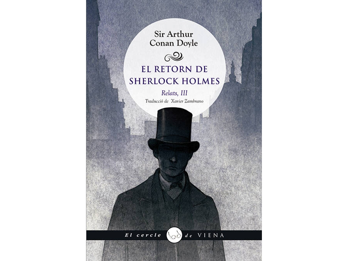 Libro El Retorn De Sherlock Holmes. Relats, Iii de Arthur Conan Doyle (Catalán)