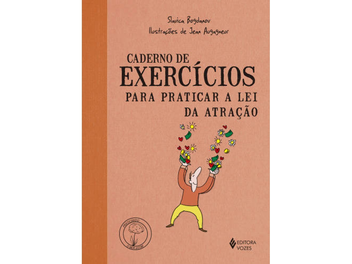 Libro Caderno de Exercícios para Praticar a Lei da Atração de Slavica Bogdanov (Portugués do Brasil)