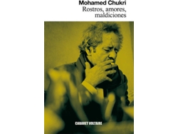Libro Rostros, Amores, Maldiciones de Mohamed Chukri (Español)