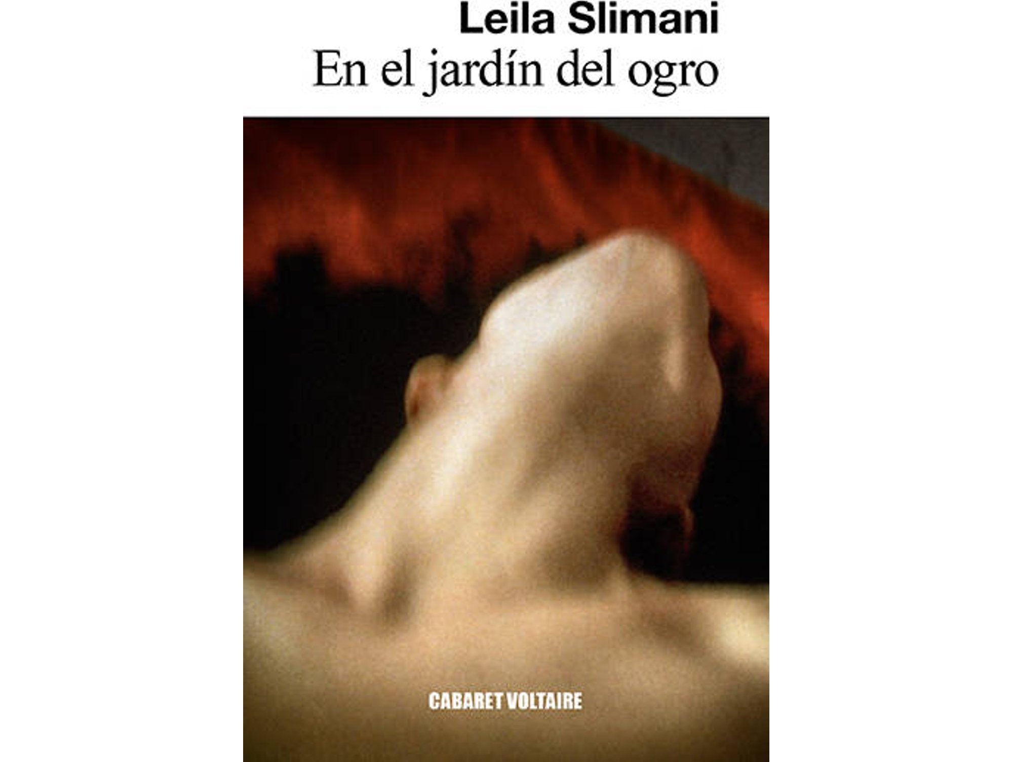Libro En El Jadrín Del Ogro de Leila Slimani (Español)
