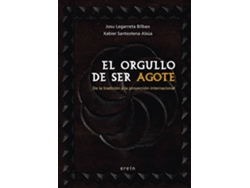 Libro El Orgullo De Ser Agote
