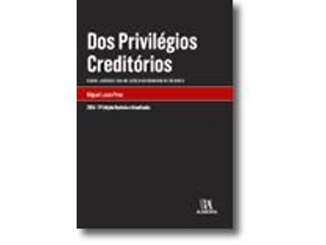 Libro Dos Privilégios Creditórios de Miguel Lucas Pires