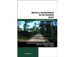 Libro Apertura Y Mantenimiento De Vias Forestales de Margarita Mohedas Díaz (Español)