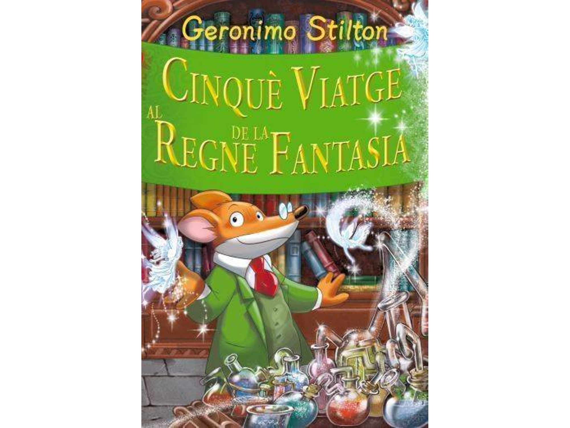 Libro Cinquè Viatge Al Regne De La Fantasia de Geronimo Stilton