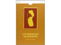 Libro Los parasoles de Afrodita de Sofia Serra Giraldez (Español)