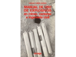 Libro Manual Uso Explosivos de Tuñon (Español)