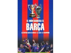 Libro El Món Darrera El Barça de Pere Homs Sanfeliu