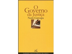 Libro O Governo da Justiça de Nuno Garoupa (Portugués)
