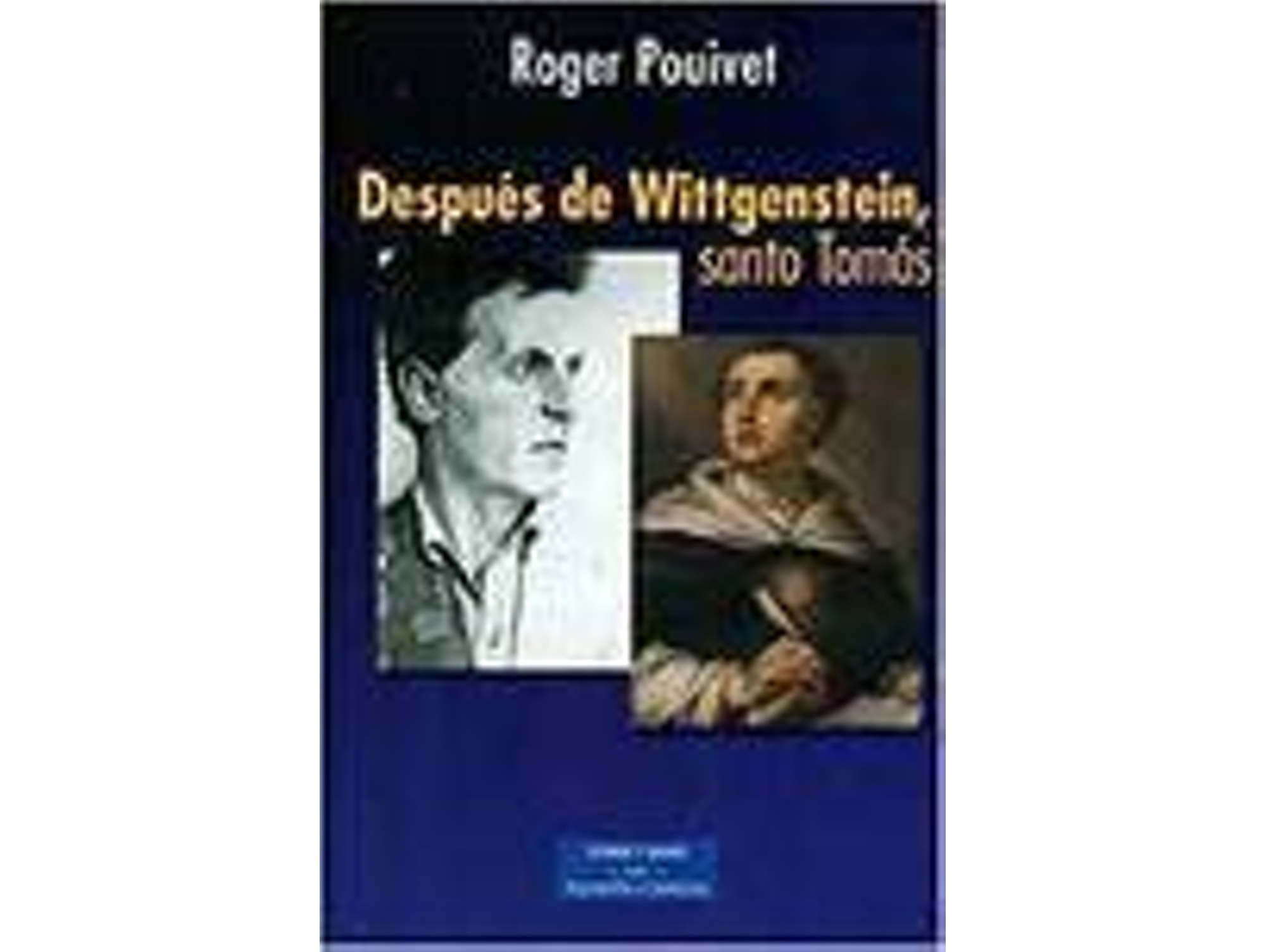 Libro Despues De Wittgenstein,Santo Tomas de Pouivet Roger (Español)