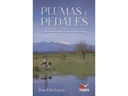 Libro Plumas Y Pedales de Ponç Feliu Latorre (Español)