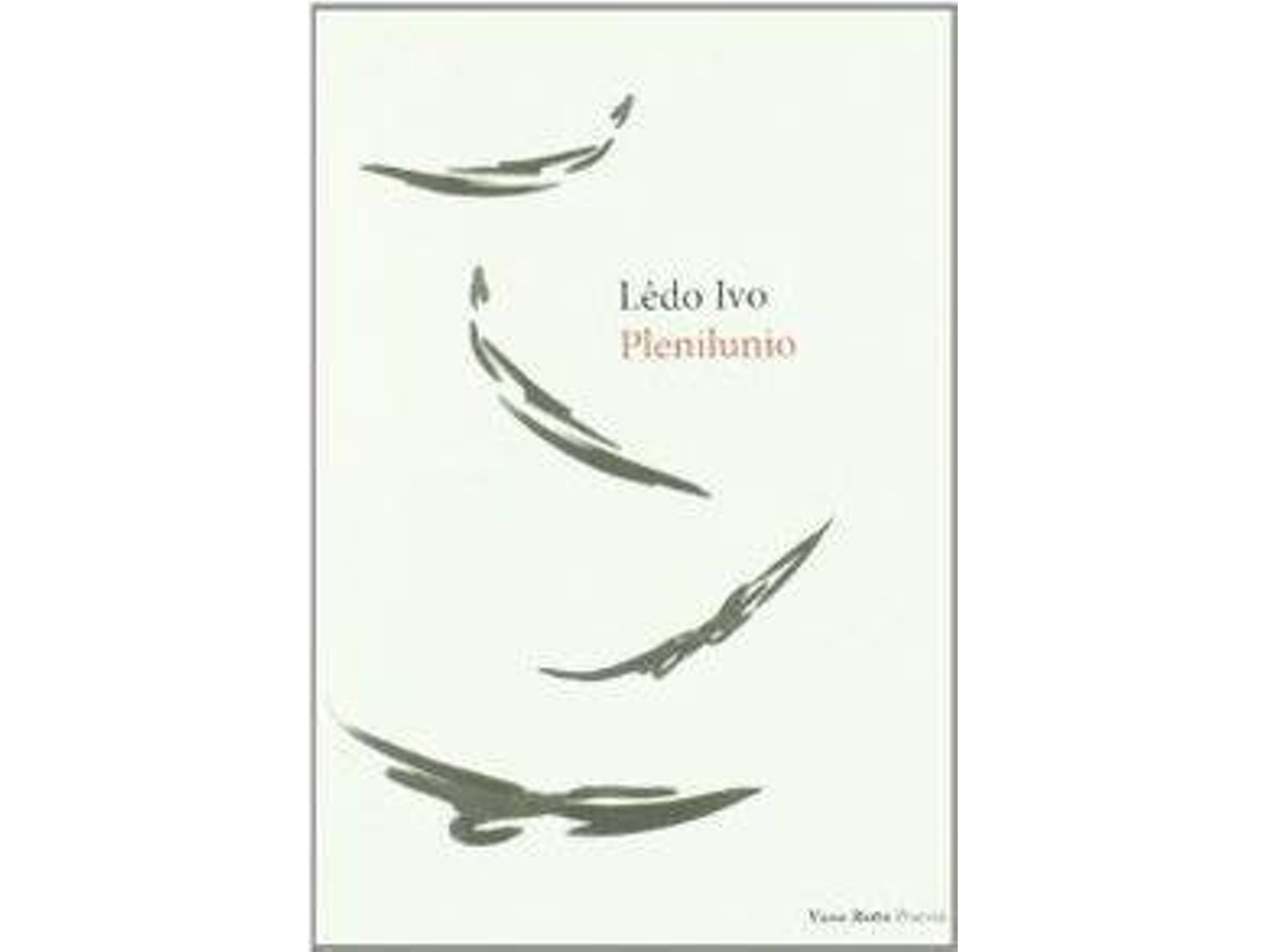 Libro Plenilunio de Ledo Ivo (Español)