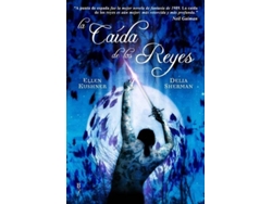 Libro La Caída De Los Reyes de Delia Sherman, Ellen Kushner (Español)