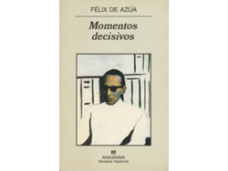 Libro Momentos Decisivos de Félix De Azúa (Español)