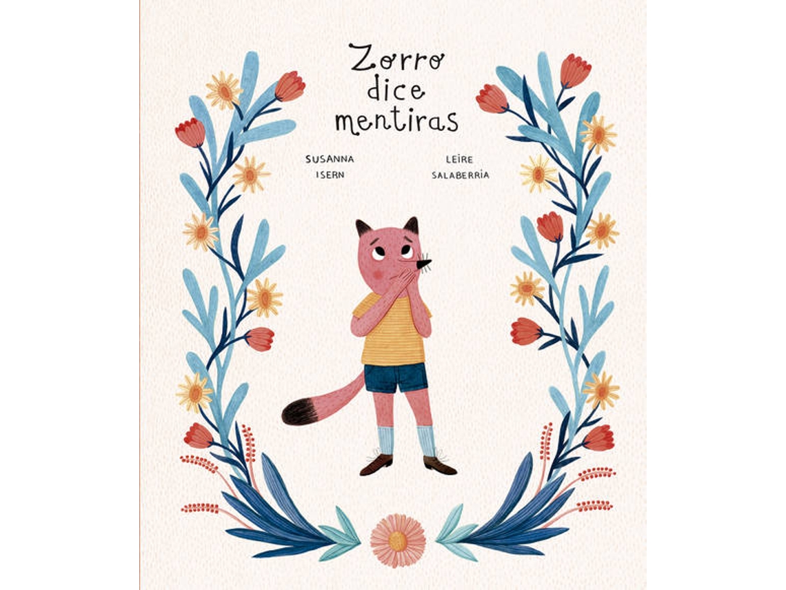 Libro Zorro Dice Mentiras de Susanna Isern (Español)