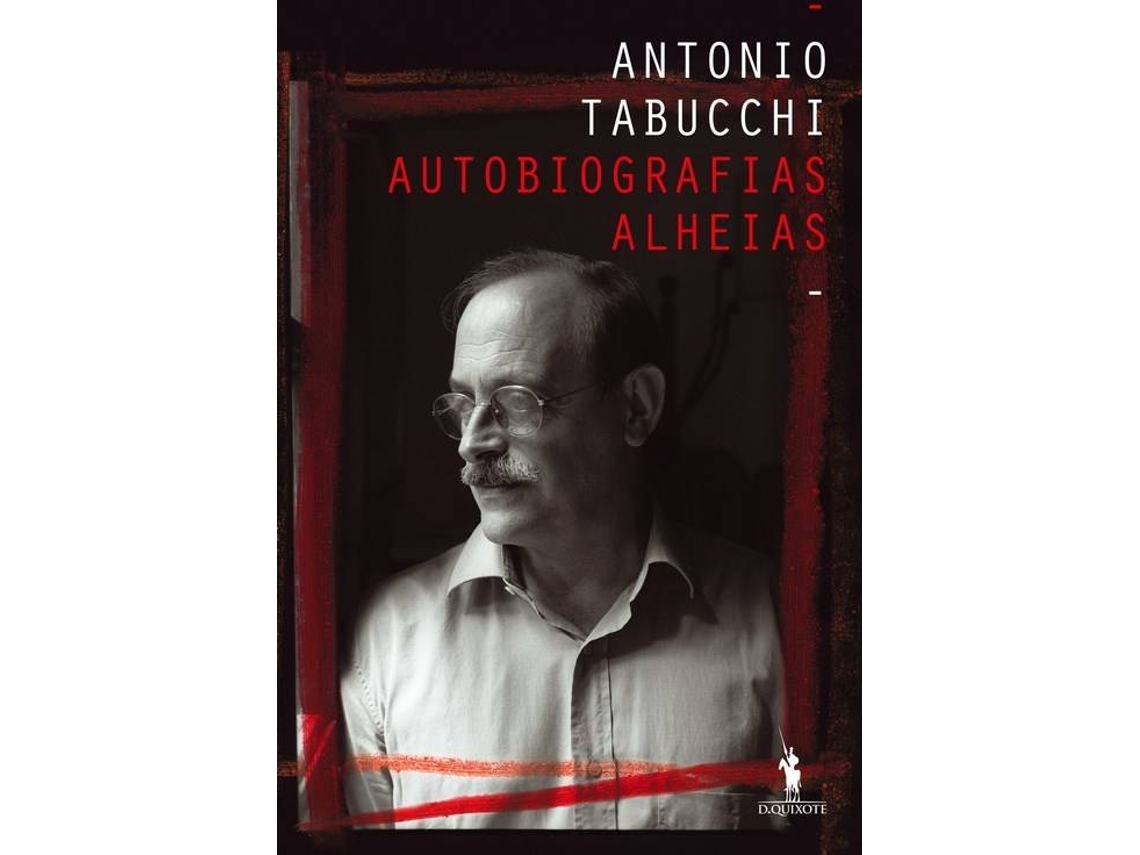 Libro Autobiografias Alheias de Antonio Tabucchi (Portugués)