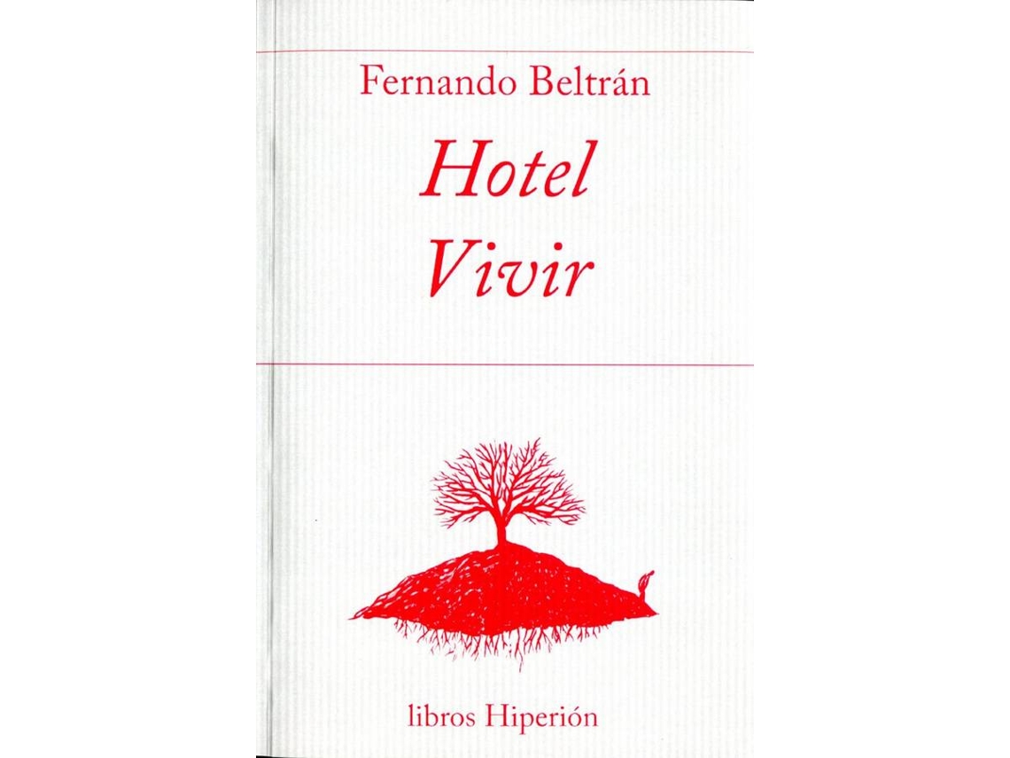 Libro Hotel Vivir de Beltran Fernando (Español)