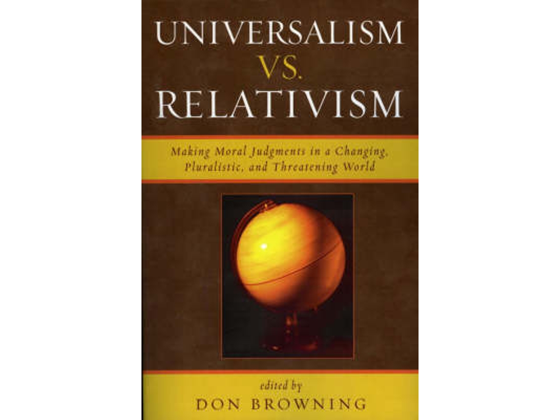 Libro Universalism vs. Relativism (Inglés)