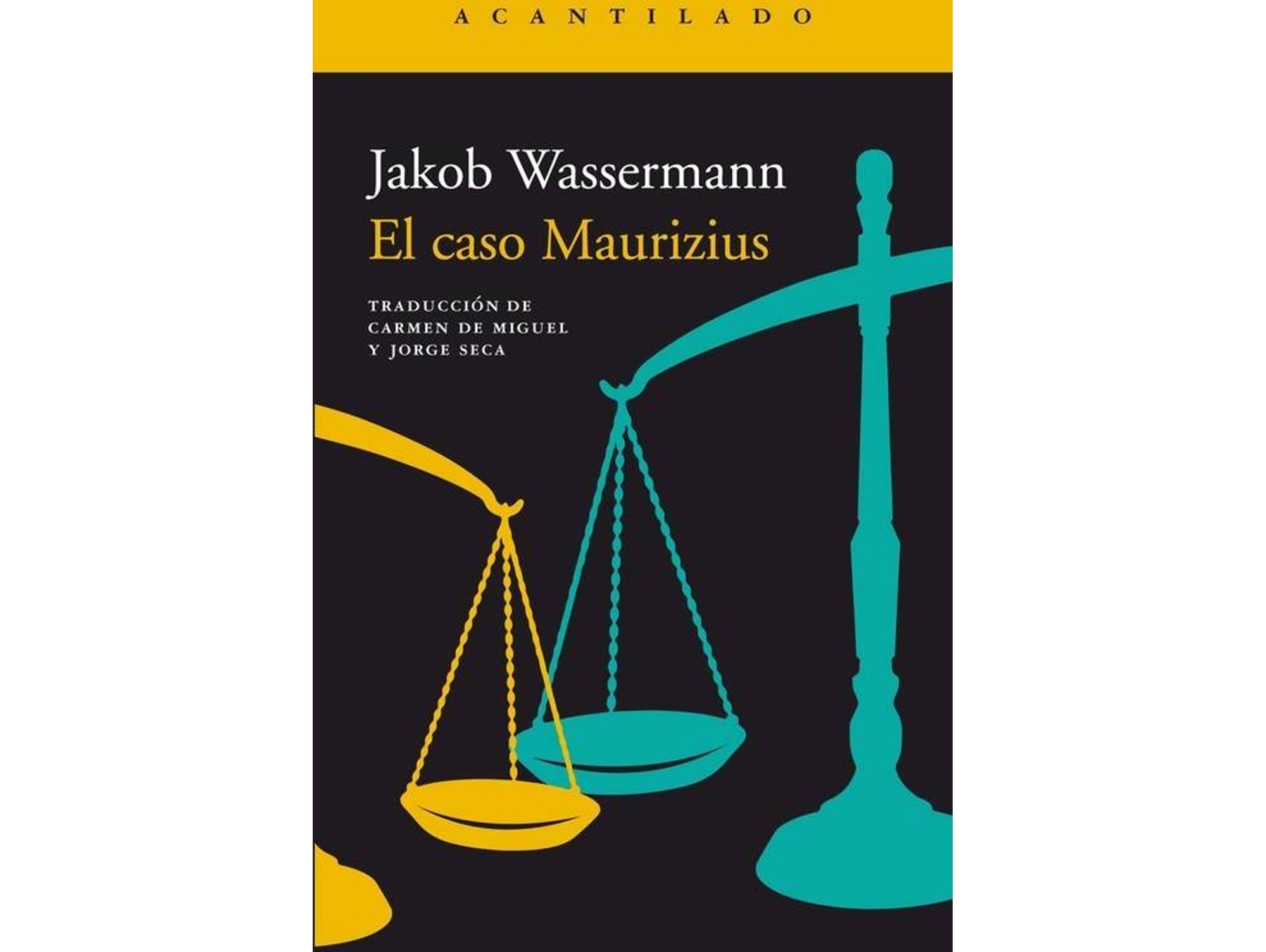 Libro El Caso Maurizius de Jakob Wassermann (Español)