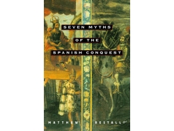 Libro Seven Myths of the Spanish Conquest (Inglés)