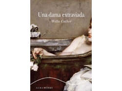 Libro Una Dama Extraviada de Willa Cather (Español)